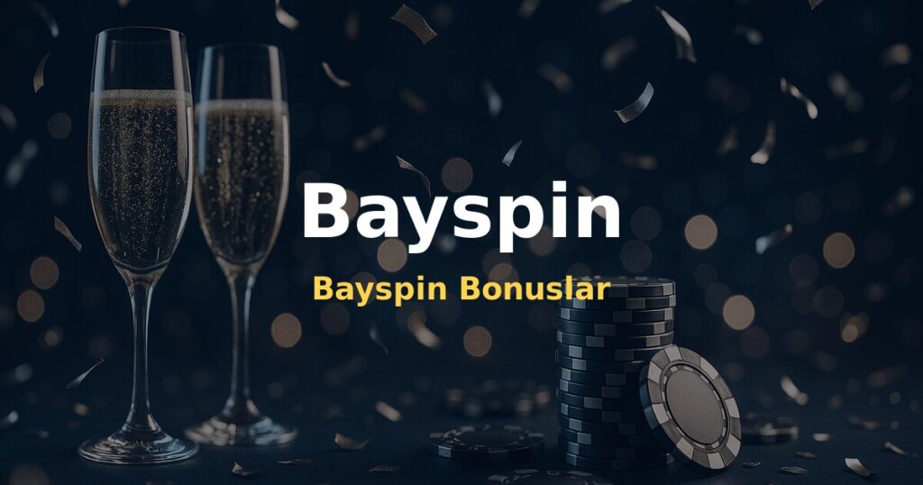Bayspin Bonuslar - Bayspin